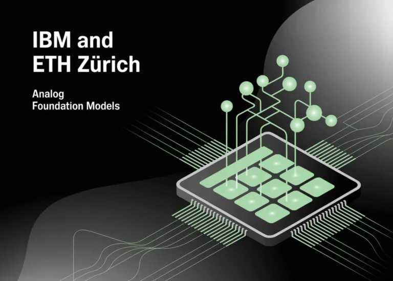 IBM & ETH Zürich Unveil Analog Foundation Models That Boost Edge AI Signals